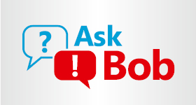 Ask Bob